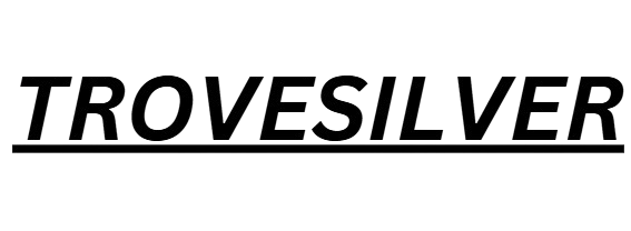 TroveSilver
